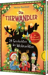 Die Tierwandler: 24 Geschichten bis Weihnachten - Martina Baumbach