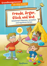 Freude, Ärger, Glück und Wut - Katrin Weitzer