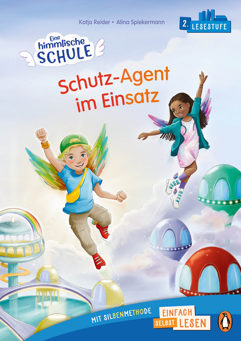 Penguin JUNIOR – Einfach selbst lesen: Eine himmlische Schule. Schutz-Agent im Einsatz - Katja Reider