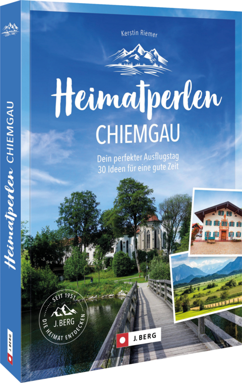 Heimatperlen Chiemgau - Kerstin Riemer