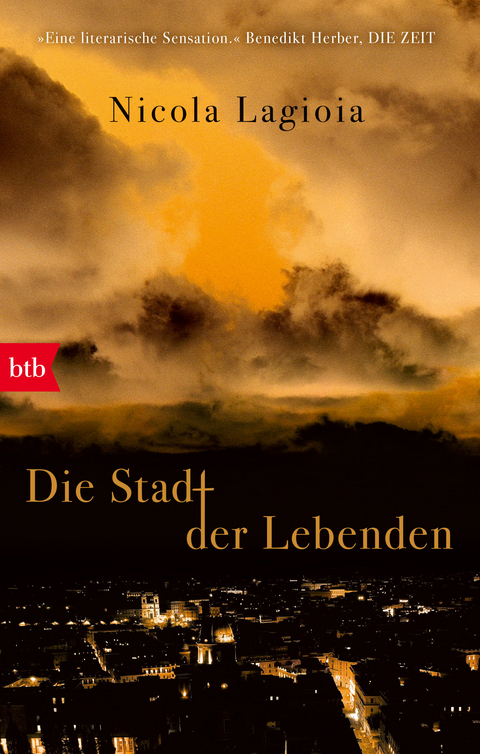 Die Stadt der Lebenden - Nicola Lagioia