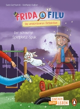 Penguin JUNIOR – Einfach selbst lesen: Frida und Filu – Die unsichtbaren Detektive - Der schaurige Spielplatz-Spuk - Sven Gerhardt