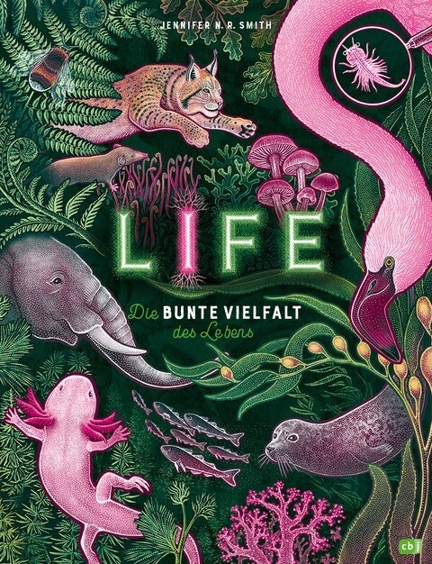 LIFE – Die bunte Vielfalt des Lebens - Jennifer N.R. Smith