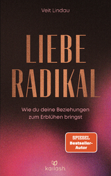 Liebe radikal - Lindau, Veit