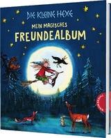 Die kleine Hexe: Mein magisches Freundealbum - Otfried Preußler