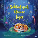 Schlaf gut, kleiner Tiger - Barry Timms