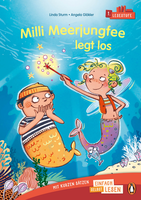 Penguin JUNIOR: Einfach selbst lesen: Milli Meerjungfee legt los - Linda Sturm