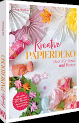 Kreative Papierdeko - Ina Mielkau