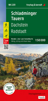 Schladminger Tauern, Wander-, Rad- und Freizeitkarte 1:50.000, freytag & berndt, WK 201 - 