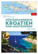 Küstenhandbuch Kroatien und Montenegro - Müller, Bodo; Straßburger, Jürgen