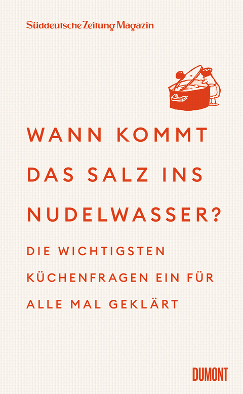 Wann kommt das Salz ins Nudelwasser? -  Süddeutsche Zeitung Magazin