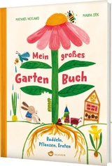 Mein großes Gartenbuch - Michael Holland