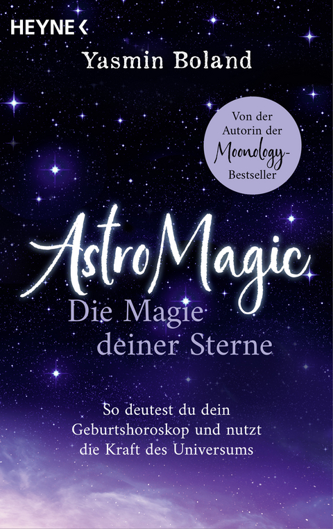 AstroMagic – Die Magie deiner Sterne - Yasmin Boland