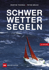 Schwerwettersegeln - Bruce, Peter