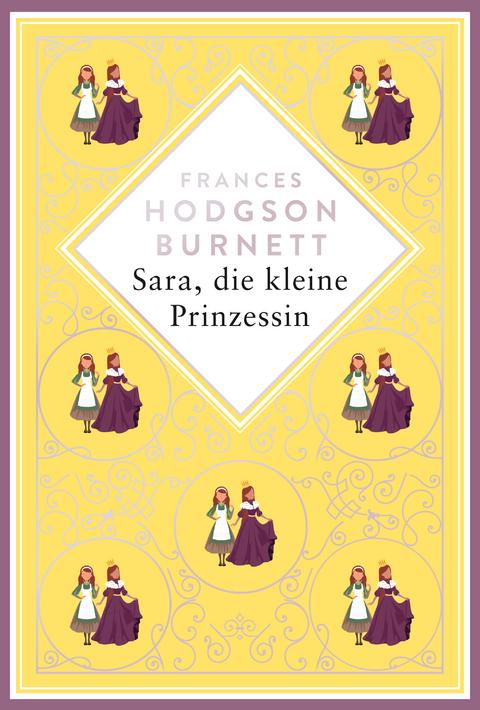 Burnett - Sara, die kleine Prinzessin - Frances Hodgson Burnett