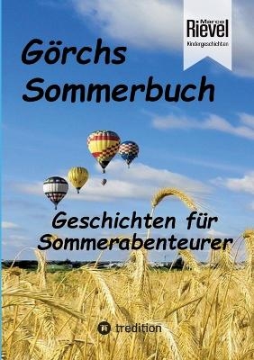 Görchs Sommerbuch - Marco Rievel