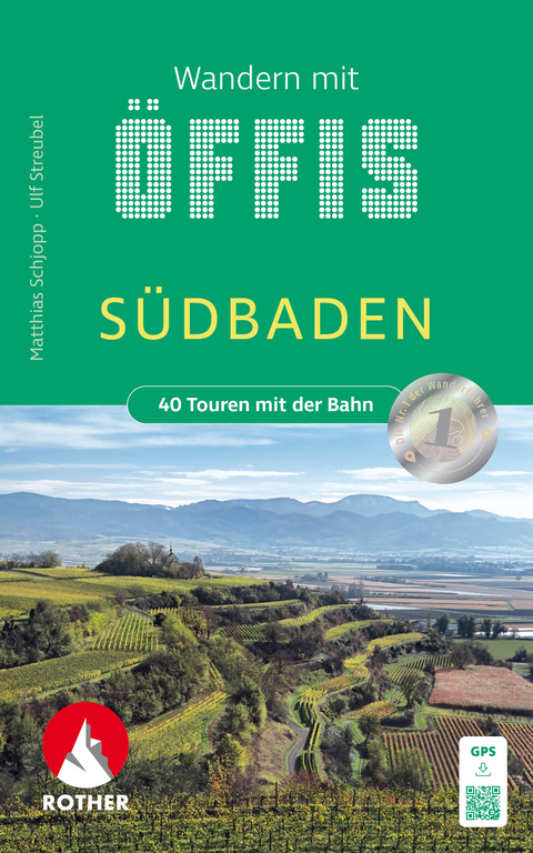 Wandern mit Öffis Südbaden - Matthias Schopp, Ulf Streubel