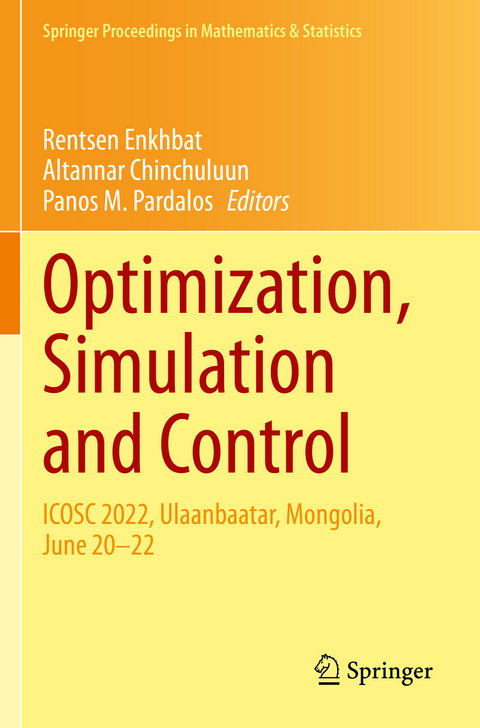 Optimization, Simulation and Control - 