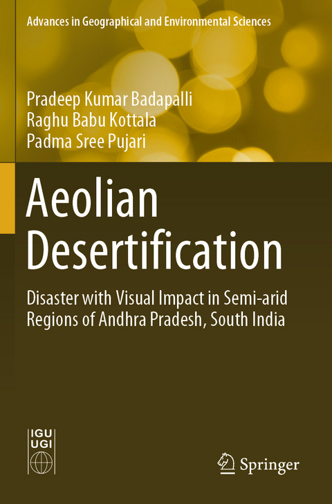 Aeolian Desertification - Pradeep Kumar Badapalli, Raghu Babu Kottala, Padma Sree Pujari