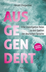 Ausgegendert - Gerald Ehegartner