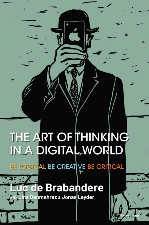 The Art of Thinking in a Digital World - Luc De Brabandere