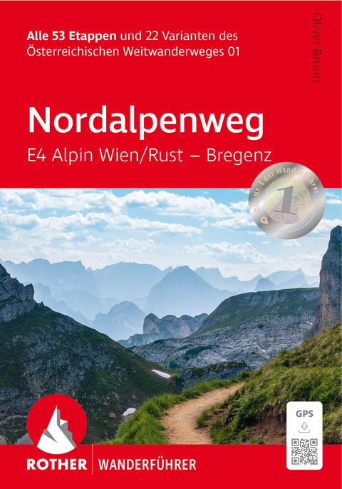 Nordalpenweg E4 Alpin Wien / Rust – Bregenz - Oliver Brunn