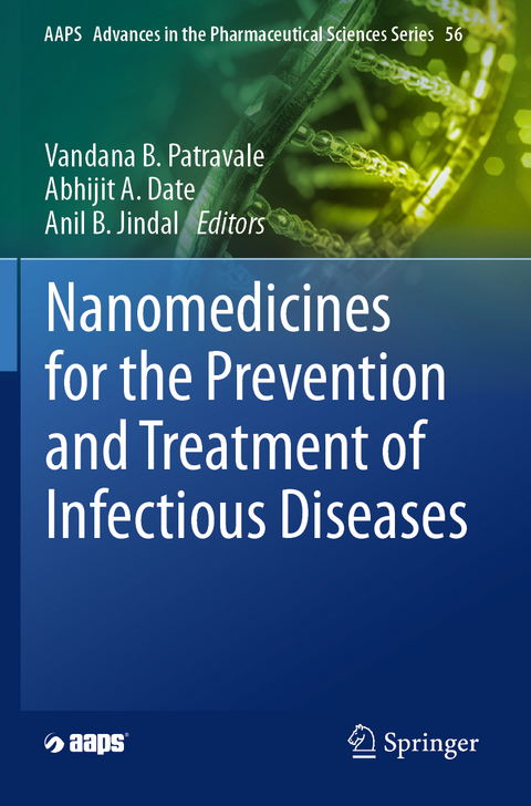 Nanomedicines for the Prevention and Treatment of Infectious Diseases - 