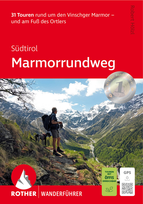 Südtirol: Marmorrundweg - Robert Hölzl