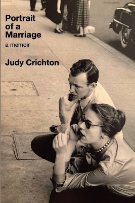 Portrait of a Marriage - Judy Crichton