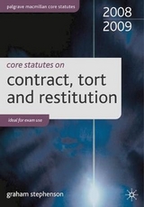 Core Statutes on Contract, Tort and Restitution - Stephenson, Graham