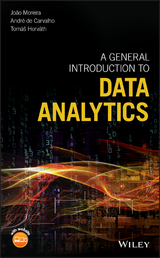 General Introduction to Data Analytics -  Andre Carvalho,  Tom s Horvath,  Jo o Moreira