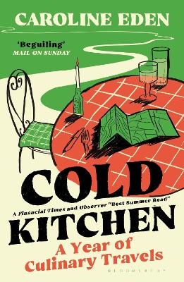 Cold Kitchen - Caroline Eden