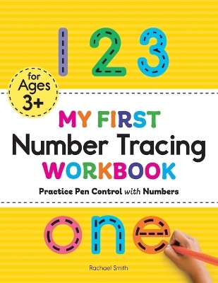 My First Number Tracing Workbook - Rachael Smith