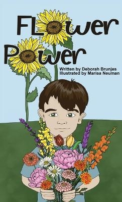 Flower Power - Deborah Brunjes