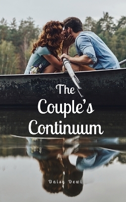 The Couple's Continuum - Daisy Dewi