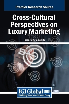 Cross-Cultural Perspectives on Luxury Marketing - 