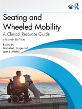 Seating and Wheeled Mobility - Lange, Michelle L.; Minkel, Jean L.