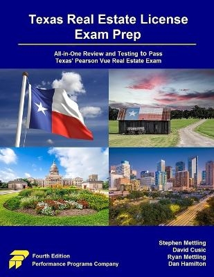 Texas Real Estate License Exam Prep - Stephen Mettling, David Cusic, Ryan Mettling