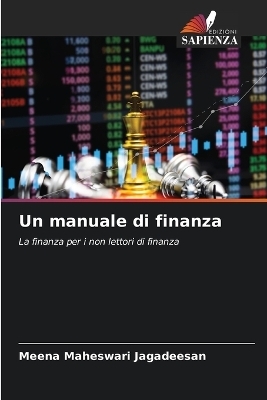 Un manuale di finanza - Meena Maheswari Jagadeesan