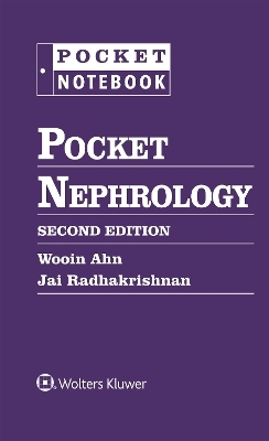 Pocket Nephrology -  Ahn &  Radhakrishnan