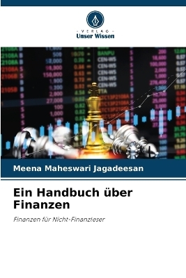 Ein Handbuch über Finanzen - Meena Maheswari Jagadeesan