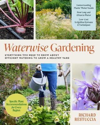 Waterwise Gardening - Richard Restuccia