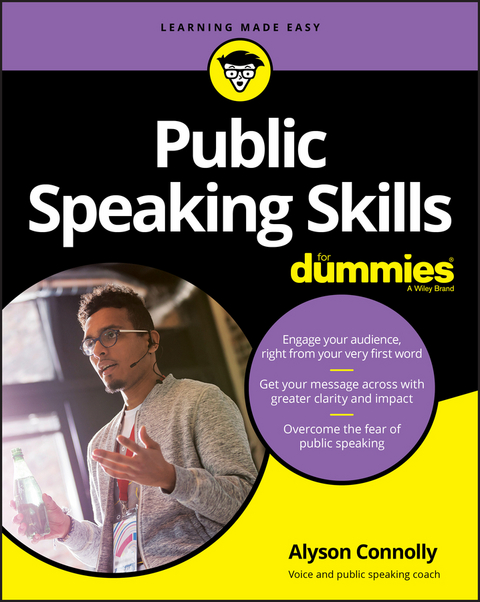 Public Speaking Skills For Dummies - Alyson Connolly