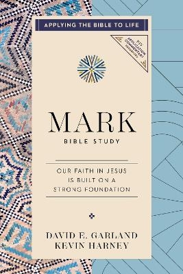 Mark Bible Study - David E. Garland