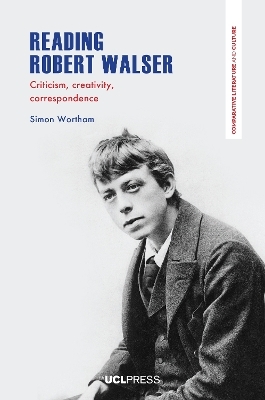 Reading Robert Walser - Simon Wortham