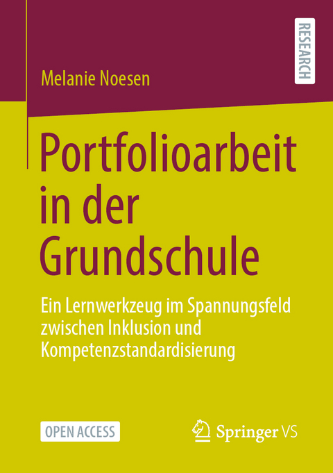 Portfolioarbeit in der Grundschule - Melanie Noesen