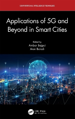 Applications of 5G and Beyond in Smart Cities - 