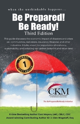 When the Unthinkable Happens...Be Prepared! Be Ready! Third Edition - LMC CBLC Meyers, Esq J Glen Wagstaff