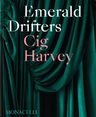 Emerald Drifters - Cig Harvey