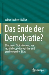 Das Ende der Demokratie? - Volker Boehme-Neßler